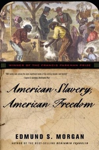 Abbildung von: American Slavery, American Freedom - WW Norton & Co