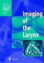 Cover: Imaging of the Larynx - Springer