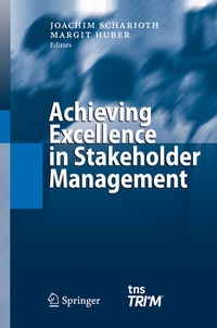Abbildung von: Achieving Excellence in Stakeholder Management - Springer