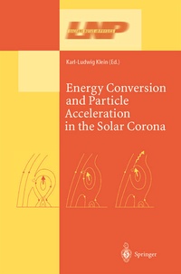 Abbildung von: Energy Conversion and Particle Acceleration in the Solar Corona - Springer