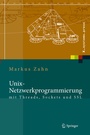Cover: Unix-Netzwerkprogrammierung mit Threads, Sockets und SSL - Springer