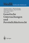 Cover: Genetische Untersuchungen und Pers&ouml;nlichkeitsrecht - Springer