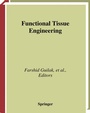 Cover: Functional Tissue Engineering - Springer