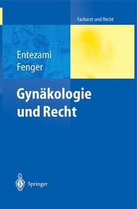 Abbildung von: Gynäkologie und Recht - Springer