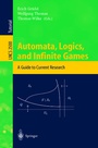 Cover: Automata, Logics, and Infinite Games - Springer