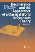 Cover: Decoherence and the Appearance of a Classical World in Quantum Theory - Springer