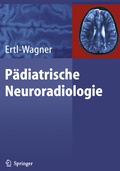 Cover: P&auml;diatrische Neuroradiologie - Springer