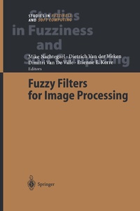 Abbildung von: Fuzzy Filters for Image Processing - Springer