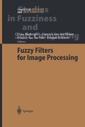 Cover: Fuzzy Filters for Image Processing - Springer
