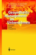 Cover: Gesundheitsmanagement im Unternehmen - Springer
