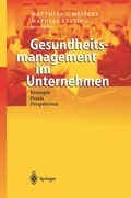 Cover: Gesundheitsmanagement im Unternehmen - Springer