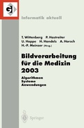 Cover: Bildverarbeitung f&uuml;r die Medizin 2003 - Springer