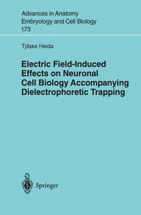 Abbildung von: Electric Field-Induced Effects on Neuronal Cell Biology Accompanying Dielectrophoretic Trapping - Springer