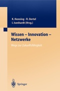 Cover: Wissen - Innovation - Netzwerke Wege zur Zukunftsf&auml;higkeit - Springer