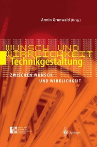 Abbildung von: Technikgestaltung zwischen Wunsch und Wirklichkeit - Springer