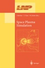 Cover: Space Plasma Simulation - Springer