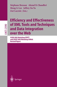 Enlarge image Cover: Efficiency and Effectiveness of XML Tools and Techniques and Data Integration over the Web - Springer