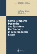 Cover: Spatio-Temporal Dynamics and Quantum Fluctuations in Semiconductor Lasers - Springer