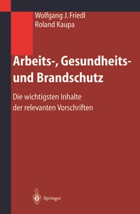 Abbildung von: Arbeits-, Gesundheits- und Brandschutz - Springer