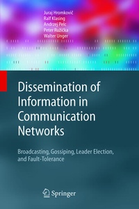 Enlarge image Cover: Dissemination of Information in Communication Networks - Springer