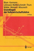 Cover: Grundlagen der Volkswirtschaftslehre - Springer