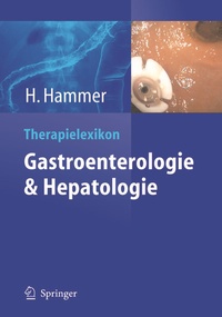 Abbildung von: Therapielexikon Gastroenterologie und Hepatologie - Springer