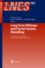 Cover: Long Term Hillslope and Fluvial System Modelling - Springer