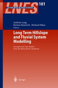 Enlarge image Cover: Long Term Hillslope and Fluvial System Modelling - Springer
