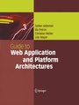 Cover: Guide to Web Application and Platform Architectures - Springer