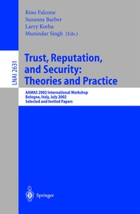 Enlarge image Cover: Trust, Reputation, and Security: Theories and Practice - Springer