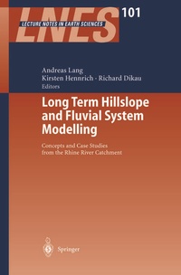 Enlarge image Cover: Long Term Hillslope and Fluvial System Modelling - Springer