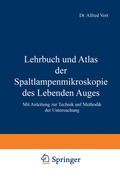 Cover: Lehrbuch und Atlas der Spaltlampenmikroskopie des Lebenden Auges - Springer