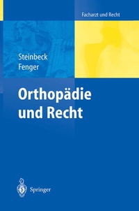 Abbildung von: Orthopädie und Recht - Springer