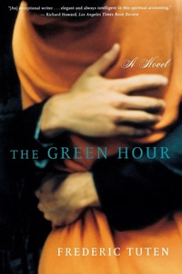 Enlarge image Cover: The Green Hour - WW Norton & Co