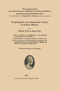 Cover: Morphologische und anatomische Studien an h&ouml;heren Pflanzen - Springer