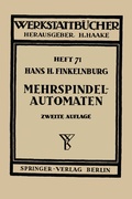 Cover: Die wirtschaftliche Verwendung von Mehrspindelautomaten - Springer