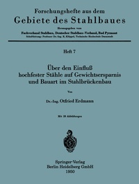 Abbildung von: Über den Einfluß hochfester Stähle auf Gewichtsersparnis und Bauart im Stahlbrückenbau - Springer