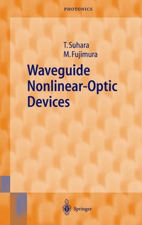Enlarge image Cover: Waveguide Nonlinear-Optic Devices - Springer