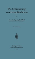 Cover: Die Schmierung von Dampfturbinen - Springer