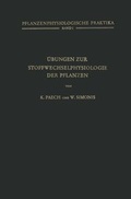 Cover: Ubungen Zur Stoffwechselphysiologie Der Pflanzen - Springer