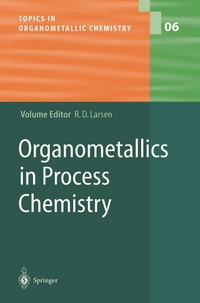 Abbildung von: Organometallics in Process Chemistry - Springer