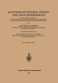 Cover: Anatomische Trocken-, Feucht- und Knochenpr&auml;parate - Springer