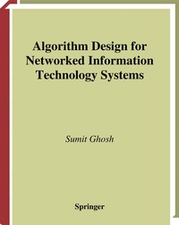 Enlarge image Cover: Algorithm Design for Networked Information Technology Systems - Springer