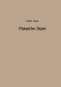 Cover: Spiegel Der Arznei - Springer