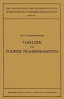 Cover: Tabellen Zur Fourier Transformation - Springer