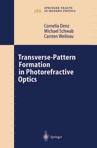 Enlarge image Cover: Transverse-Pattern Formation in Photorefractive Optics - Springer