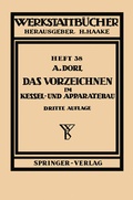 Cover: Das Vorzeichnen im Kessel- und Apparatebau - Springer