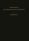 Cover: Kinematisch-Getriebeanalytisches Praktikum - Springer