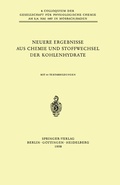 Cover: Neuere Ergebnisse aus Chemie und Stoffwechsel der Kohlenhydrate - Springer