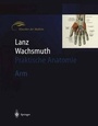 Cover: Lanz / Wachsmuth Praktische Anatomie. Arm - Springer